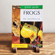 Load image into Gallery viewer, Green Guide: Frogs Of Australia P/B