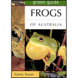 Load image into Gallery viewer, Green Guide: Frogs Of Australia P/B