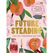 Load image into Gallery viewer, Futuresteading