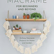 Load image into Gallery viewer, Macrame - For Beginners and Beyond