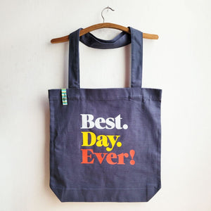 Best Day Ever Tote