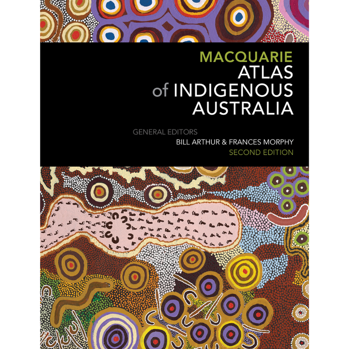 Macquarie Atlas Of Indigenous Australia: Second Ed.