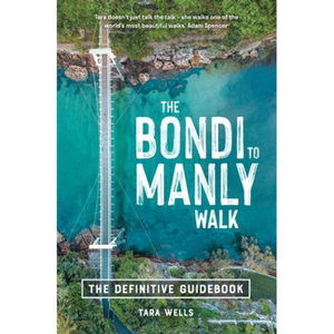 Bondi To Manly Walk, The Definitive Guidebook